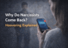 Why do narcissists come back hoovering explained