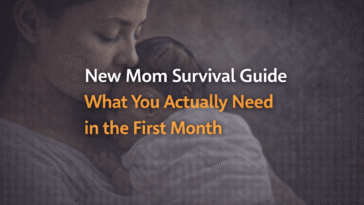 New mom survival guide what you actually need in the first month