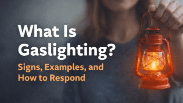 What is gaslighting signs examples and how to respond